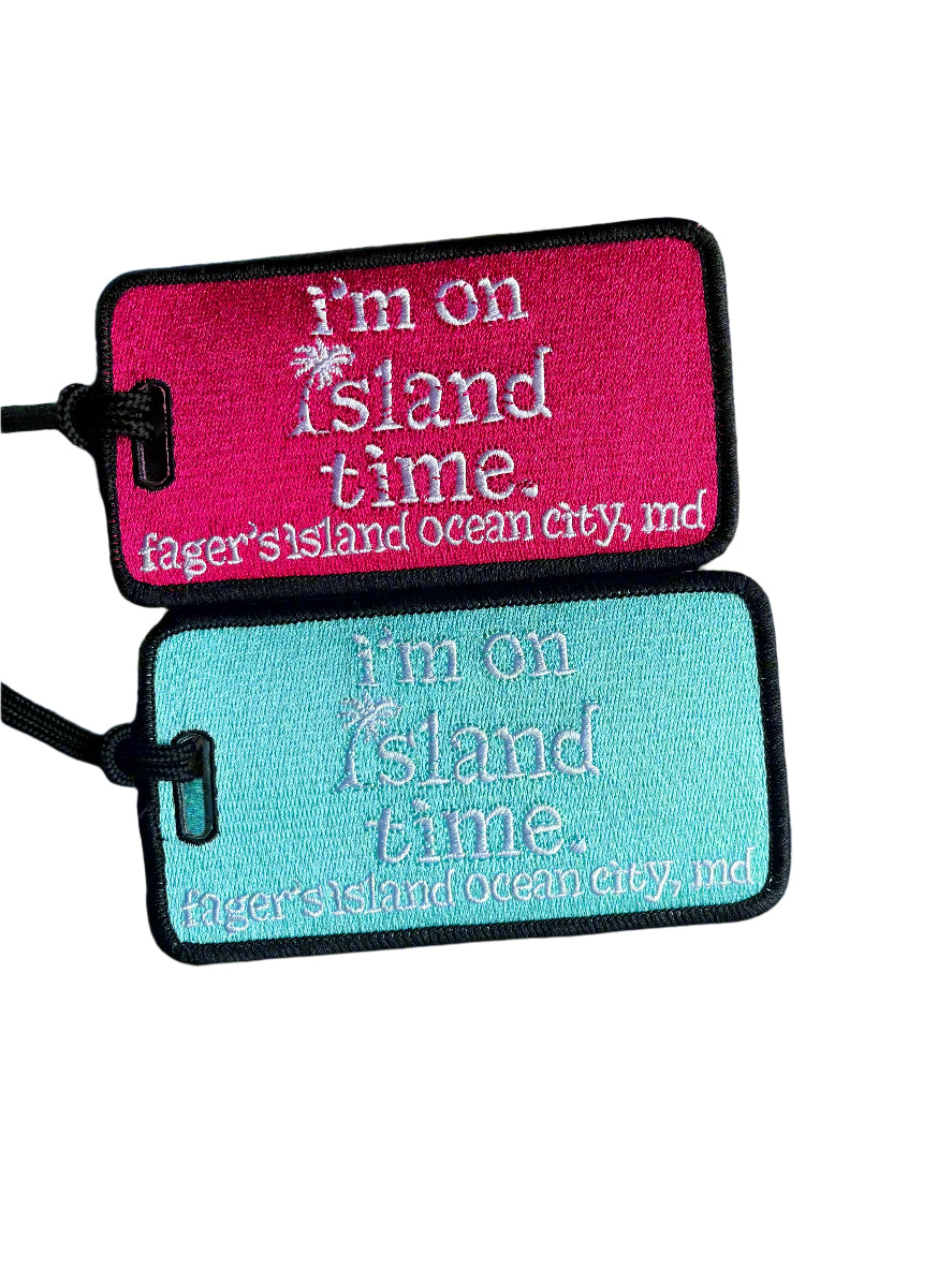 I'm on island time luggage tag